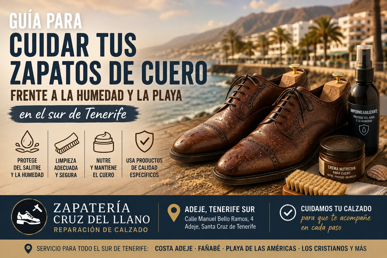 Guía para cuidar tus zapatos de cuero frente a la humedad y la playa en el sur de Tenerife