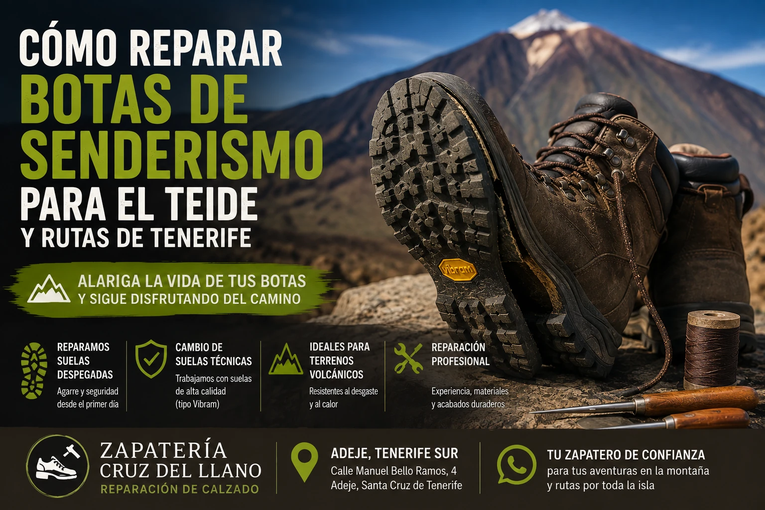 Expertos en la reparación de botas de montaña en Canarias